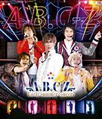 A.B.C-ZコンサートDVD＆Blu-ray「A.B.C-Z Early summer concert DVD」発売！